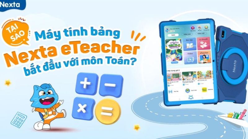 Tại sao Nexta eTeacher ra đời?